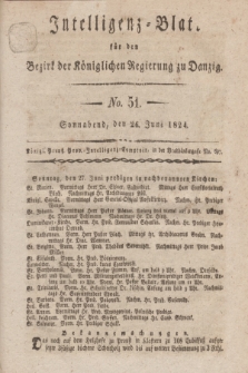 Intelligenz-Blatt für den Bezirk der Königlichen Regierung zu Danzig. 1824, No. 51 (26 Juni) + dod.
