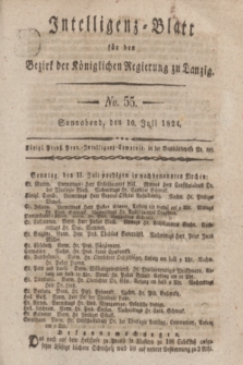 Intelligenz-Blatt für den Bezirk der Königlichen Regierung zu Danzig. 1824, No. 55 (10 Juli) + dod.