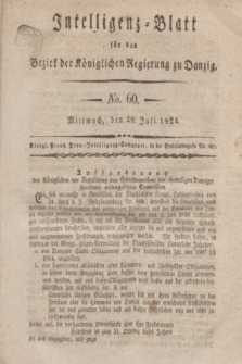 Intelligenz-Blatt für den Bezirk der Königlichen Regierung zu Danzig. 1824, No. 60 (28 Juli) + dod.