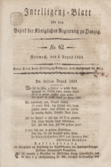 Intelligenz-Blatt für den Bezirk der Königlichen Regierung zu Danzig. 1824, No. 62 (4 August) + dod.
