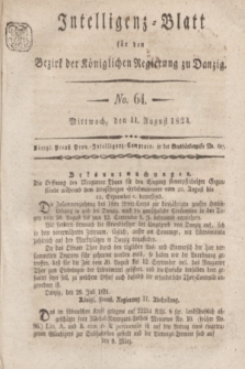 Intelligenz-Blatt für den Bezirk der Königlichen Regierung zu Danzig. 1824, No. 64 (11 August) + dod.