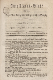 Intelligenz-Blatt für den Bezirk der Königlichen Regierung zu Danzig. 1824, No. 71 (4 September) + dod.