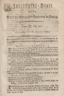 Intelligenz-Blatt für den Bezirk der Königlichen Regierung zu Danzig. 1824, No. 84 (20 October) + dod.