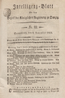 Intelligenz-Blatt für den Bezirk der Königlichen Regierung zu Danzig. 1824, No. 89 (6 November) + dod.