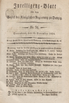 Intelligenz-Blatt für den Bezirk der Königlichen Regierung zu Danzig. 1824, No. 91 (13 November) + dod.