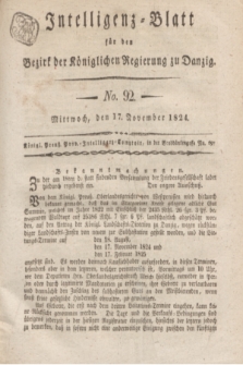 Intelligenz-Blatt für den Bezirk der Königlichen Regierung zu Danzig. 1824, No. 92 (17 November) + dod.