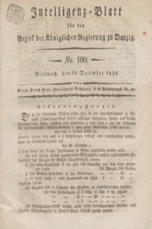 Intelligenz-Blatt für den Bezirk der Königlichen Regierung zu Danzig. 1824, No. 100 (15 December) + dod.