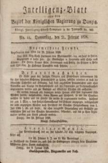 Intelligenz-Blatt für den Bezirk der Königlichen Regierung zu Danzig. 1828, No. 44 (21 Februar)