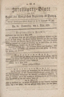 Intelligenz-Blatt für den Bezirk der Königlichen Regierung zu Danzig. 1828, No. 56 (6 März) + dod.