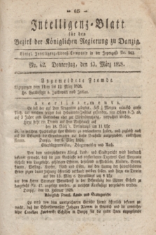 Intelligenz-Blatt für den Bezirk der Königlichen Regierung zu Danzig. 1828, No. 62 (13 März)
