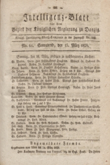 Intelligenz-Blatt für den Bezirk der Königlichen Regierung zu Danzig. 1828, No. 64 (15 März) + dod.