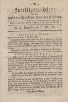 Intelligenz-Blatt für den Bezirk der Königlichen Regierung zu Danzig. 1828, No. 74 (27 März)