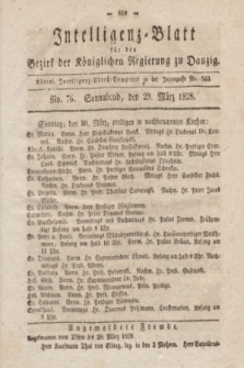 Intelligenz-Blatt für den Bezirk der Königlichen Regierung zu Danzig. 1828, No. 76 (29 März) + dod.