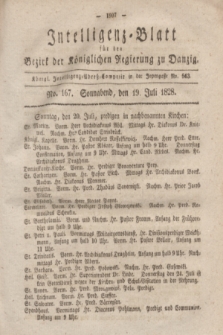 Intelligenz-Blatt für den Bezirk der Königlichen Regierung zu Danzig. 1828, No. 167 (19 Juli) + dod.