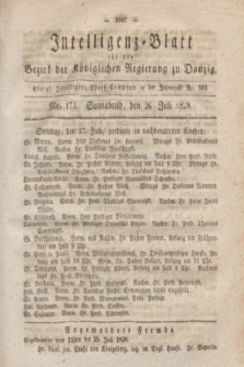 Intelligenz-Blatt für den Bezirk der Königlichen Regierung zu Danzig. 1828, No. 173 (26 Juli) + dod.