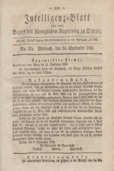Intelligenz-Blatt für den Bezirk der Königlichen Regierung zu Danzig. 1828, No. 224 (24 September) + dod.