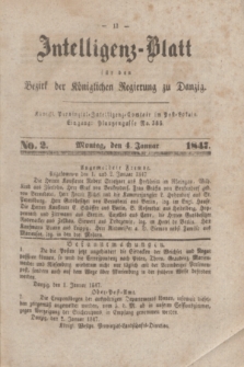 Intelligenz-Blatt für den Bezirk der Königlichen Regierung zu Danzig. 1847, No. 2 (4 Januar)