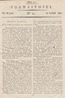 Rozmaitości : oddział literacki Gazety Lwowskiej. 1821, nr 21