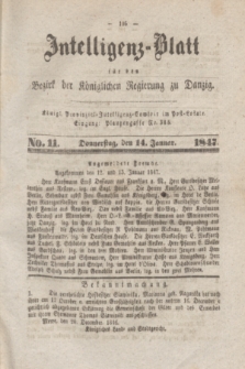 Intelligenz-Blatt für den Bezirk der Königlichen Regierung zu Danzig. 1847, No. 11 (14 Januar) + dod.