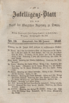 Intelligenz-Blatt für den Bezirk der Königlichen Regierung zu Danzig. 1847, No. 19 (23 Januar) + dod.