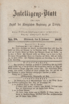Intelligenz-Blatt für den Bezirk der Königlichen Regierung zu Danzig. 1847, No. 28 (3 Februar)