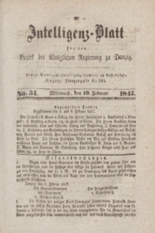 Intelligenz-Blatt für den Bezirk der Königlichen Regierung zu Danzig. 1847, No. 34 (10 Februar) + wkładka