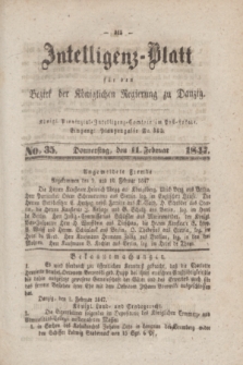 Intelligenz-Blatt für den Bezirk der Königlichen Regierung zu Danzig. 1847, No. 35 (11 Februar)