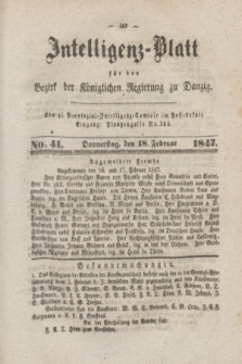 Intelligenz-Blatt für den Bezirk der Königlichen Regierung zu Danzig. 1847, No. 41 (18 Februar)