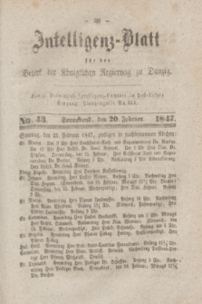 Intelligenz-Blatt für den Bezirk der Königlichen Regierung zu Danzig. 1847, No. 43 (20 Februar) + dod.
