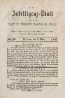 Intelligenz-Blatt für den Bezirk der Königlichen Regierung zu Danzig. 1847, No. 52 (3 März) + dod.