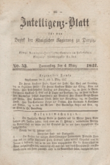 Intelligenz-Blatt für den Bezirk der Königlichen Regierung zu Danzig. 1847, No. 53 (4 März)