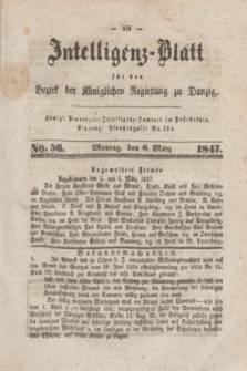 Intelligenz-Blatt für den Bezirk der Königlichen Regierung zu Danzig. 1847, No. 56 (8 März) + dod.
