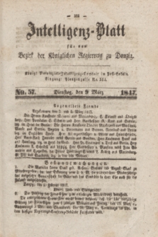 Intelligenz-Blatt für den Bezirk der Königlichen Regierung zu Danzig. 1847, No. 57 (9 März)