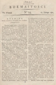 Rozmaitości : oddział literacki Gazety Lwowskiej. 1821, nr 24