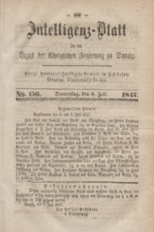 Intelligenz-Blatt für den Bezirk der Königlichen Regierung zu Danzig. 1847, No. 156 (8 Juli)