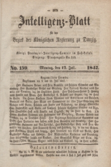 Intelligenz-Blatt für den Bezirk der Königlichen Regierung zu Danzig. 1847, No. 159 (12 Juli) + dod.