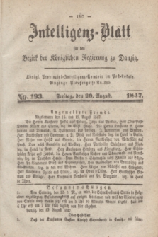 Intelligenz-Blatt für den Bezirk der Königlichen Regierung zu Danzig. 1847, No. 193 (20 August)