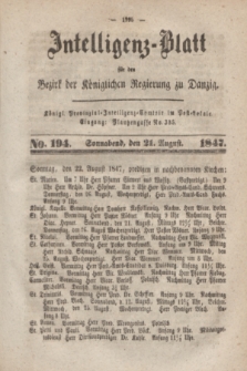 Intelligenz-Blatt für den Bezirk der Königlichen Regierung zu Danzig. 1847, No. 194 (21 August) + dod.