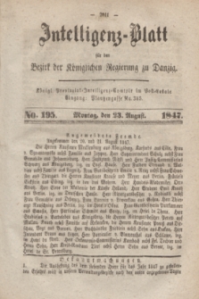 Intelligenz-Blatt für den Bezirk der Königlichen Regierung zu Danzig. 1847, No. 195 (23 August)