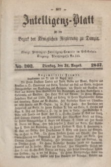 Intelligenz-Blatt für den Bezirk der Königlichen Regierung zu Danzig. 1847, No. 202 (31 August)