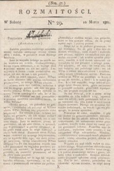 Rozmaitości : oddział literacki Gazety Lwowskiej. 1821, nr 29