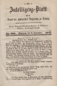 Intelligenz-Blatt für den Bezirk der Königlichen Regierung zu Danzig. 1847, No. 209 (8 September) + dod.