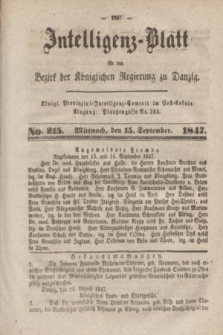 Intelligenz-Blatt für den Bezirk der Königlichen Regierung zu Danzig. 1847, No. 215 (15 September) + dod.