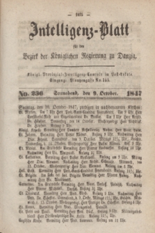 Intelligenz-Blatt für den Bezirk der Königlichen Regierung zu Danzig. 1847, No. 236 (9 October) + dod.