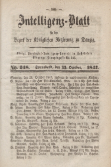 Intelligenz-Blatt für den Bezirk der Königlichen Regierung zu Danzig. 1847, No. 248 (23 October) + dod.