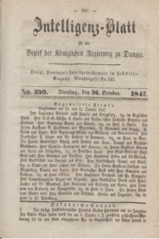 Intelligenz-Blatt für den Bezirk der Königlichen Regierung zu Danzig. 1847, No. 250 (26 October)