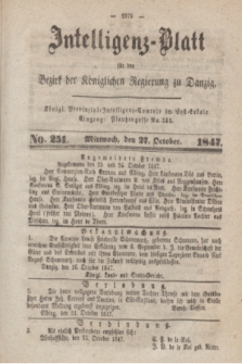 Intelligenz-Blatt für den Bezirk der Königlichen Regierung zu Danzig. 1847, No. 251 (27 October)