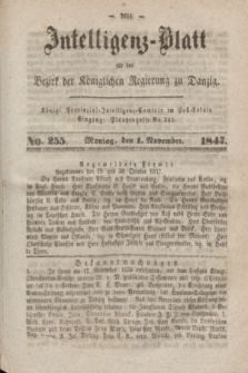 Intelligenz-Blatt für den Bezirk der Königlichen Regierung zu Danzig. 1847, No. 255 (1 November)