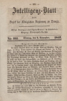 Intelligenz-Blatt für den Bezirk der Königlichen Regierung zu Danzig. 1847, No. 261 (8 November) + dod.