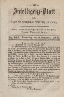 Intelligenz-Blatt für den Bezirk der Königlichen Regierung zu Danzig. 1847, No. 264 (11 November)